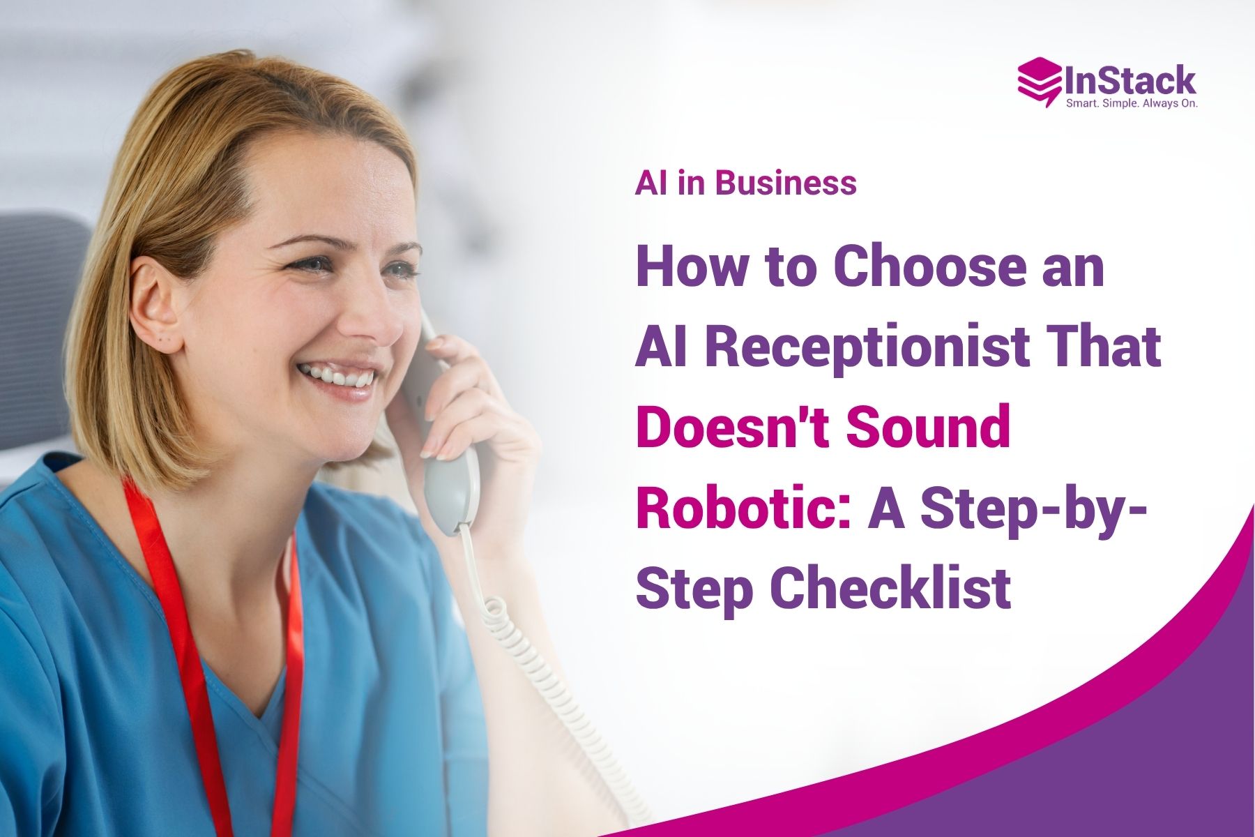 How to Choose an AI Receptionist That Doesn't Sound Robotic: A Step-by-Step Checklist